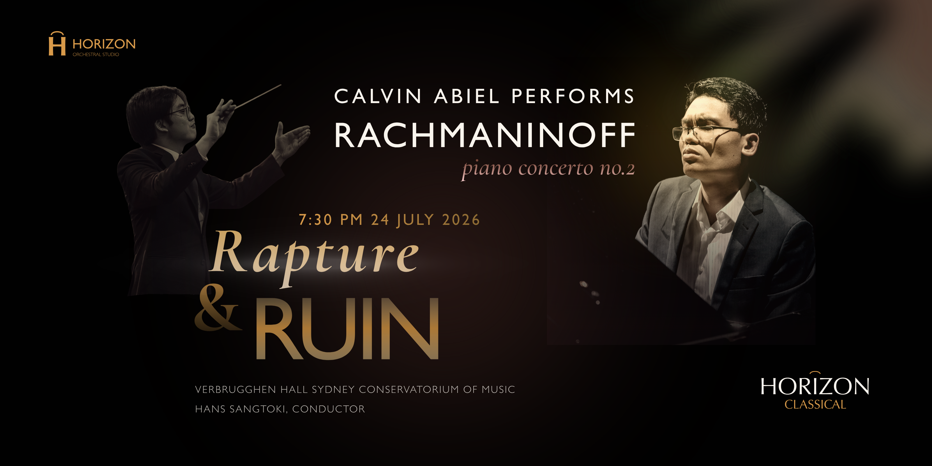 Rapture & Ruin — Horizon Classical 24 July 2026